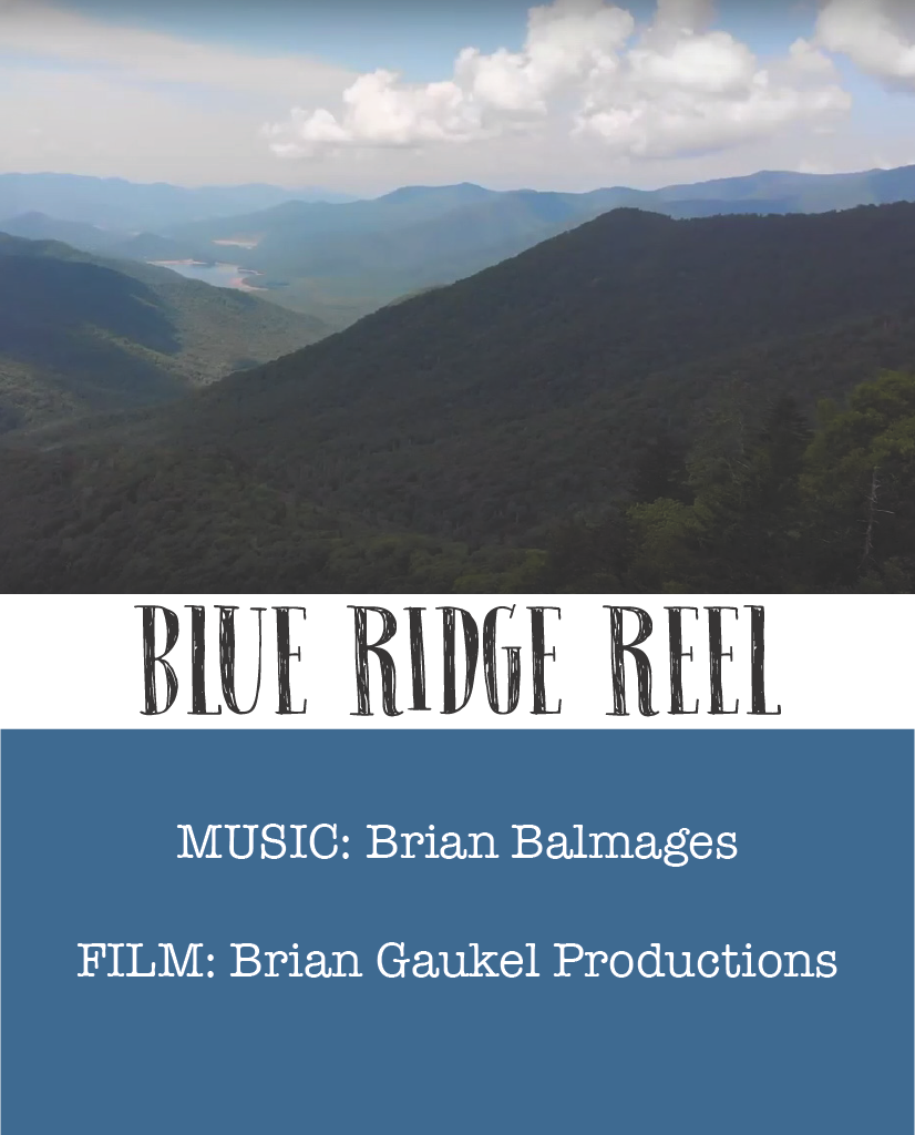 Blue Ridge Reel