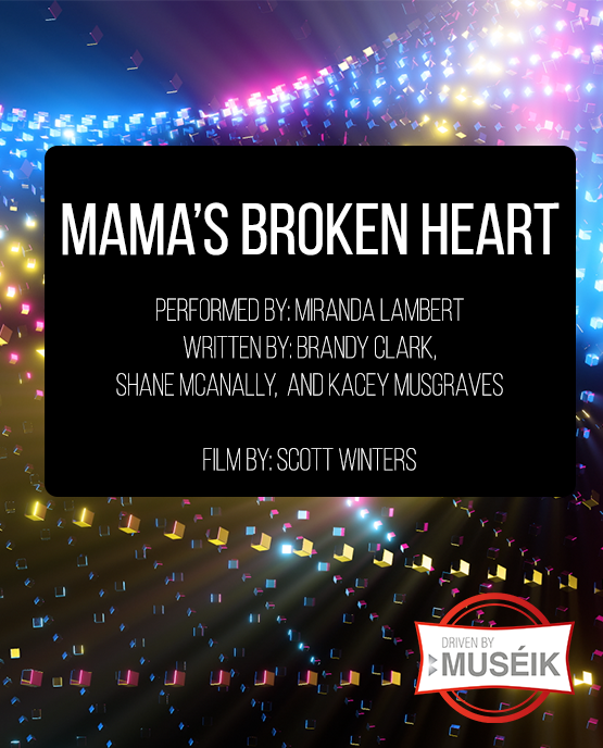 Mama's Broken Heart