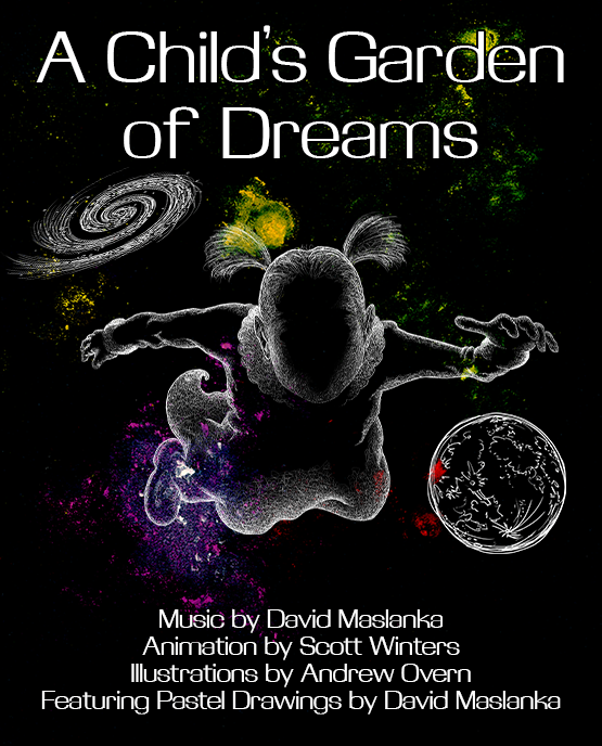 A Child's Garden of Dreams