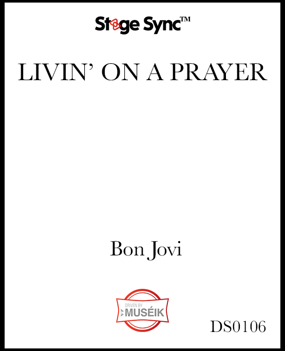 Stage Sync - Livin' On A Prayer